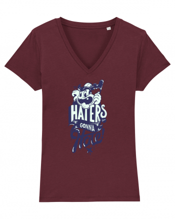 Haters gonna Hate Burgundy