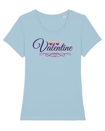 Be my Valentine Sky Blue