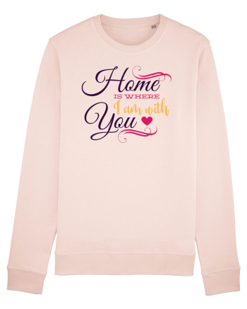 Home is where I am with you Candy Pink
