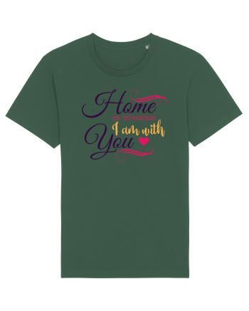 Home is where I am with you Bottle Green
