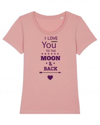 I love you to the moon and back Canyon Pink