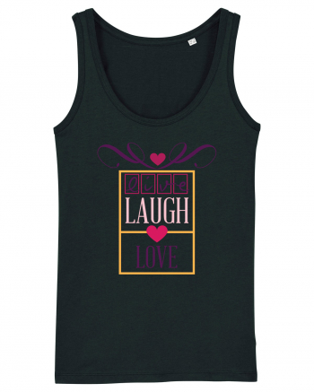 Laugh and Love Black