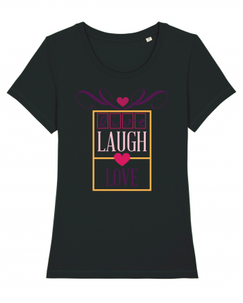 Laugh and Love Black