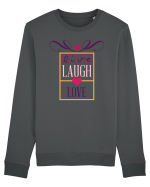 Laugh and Love Bluză mânecă lungă Unisex Rise