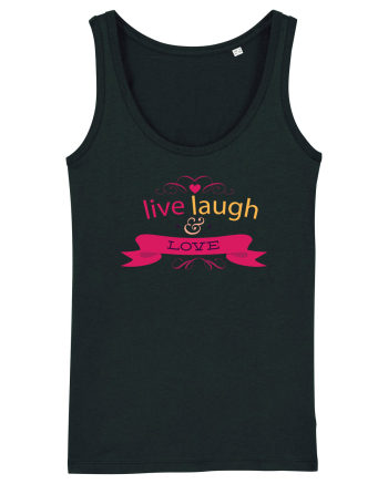 Live Laugh and Love Black