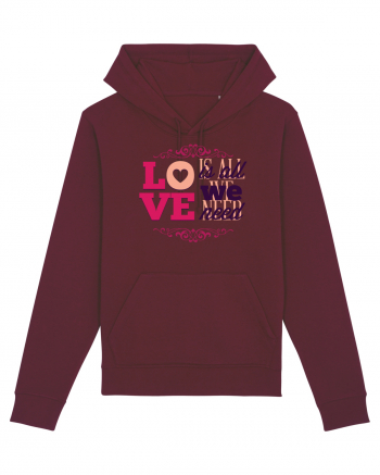 Love is all we need Pink Burgundy