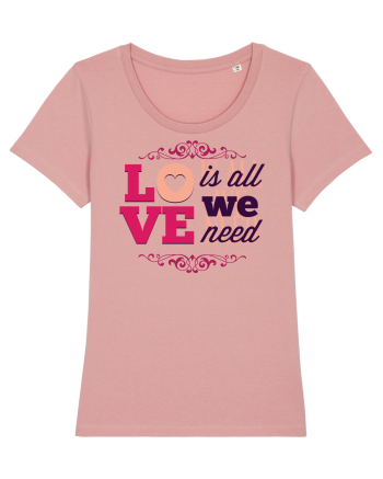 Love is all we need Pink Canyon Pink