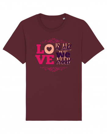 Love is all we need Pink Burgundy