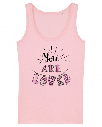 You are Loved Cotton Pink