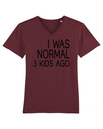 I was normal 3 kids ago Burgundy