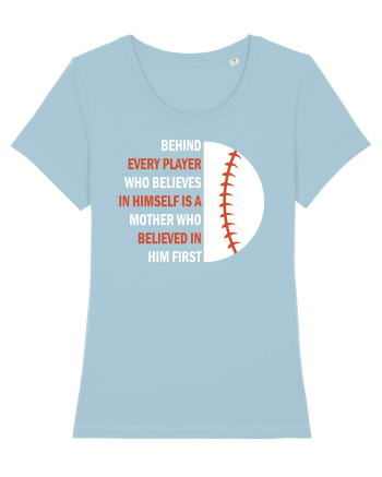 Behind every Player Sky Blue