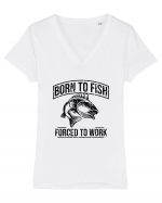 Born to Fish Tricou mânecă scurtă guler V Damă Evoker