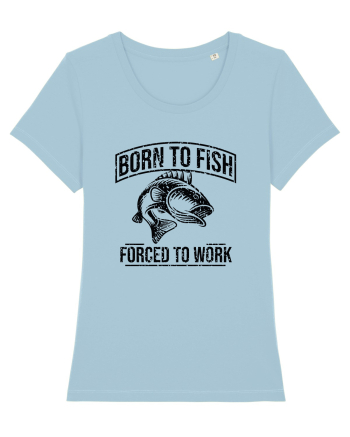 Born to Fish Sky Blue