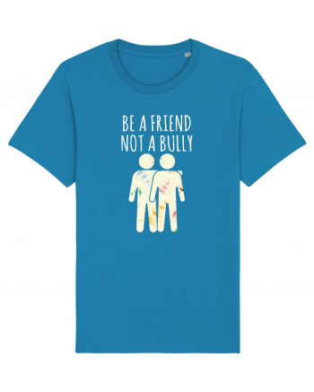 Be a Friend not a Bully Azur