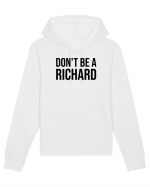 dont be a Richard Hanorac Unisex Drummer