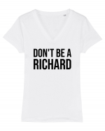 dont be a Richard Tricou mânecă scurtă guler V Damă Evoker