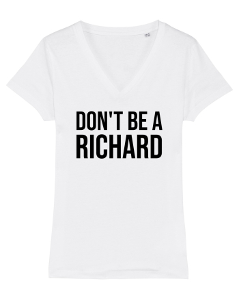 dont be a Richard White