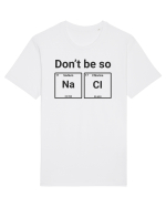 dont be Salty Tricou mânecă scurtă Unisex Rocker