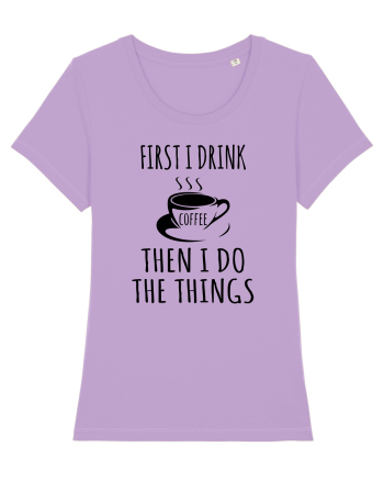 first I drink Coffee Lavender Dawn