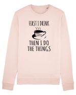 first I drink Coffee Bluză mânecă lungă Unisex Rise