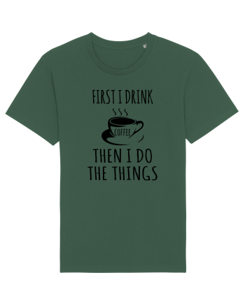 first I drink Coffee Bottle Green