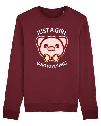 Just a Girl who Loves Pigs Burgundy