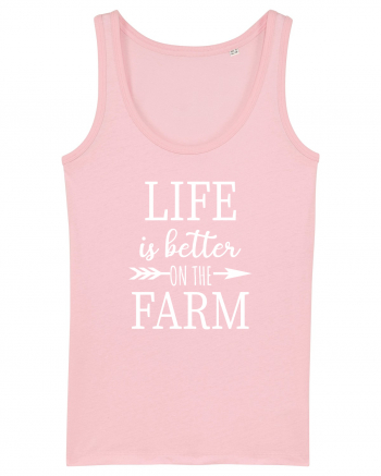 Life is better on the Farm Cotton Pink