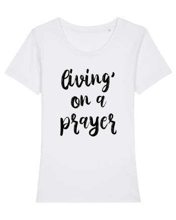 Living on a Prayer White