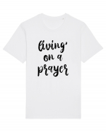 Living on a Prayer Tricou mânecă scurtă Unisex Rocker