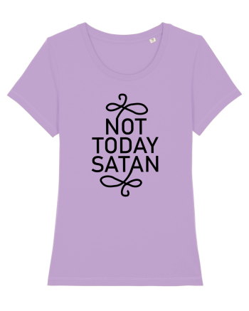 Not Today Satan Lavender Dawn