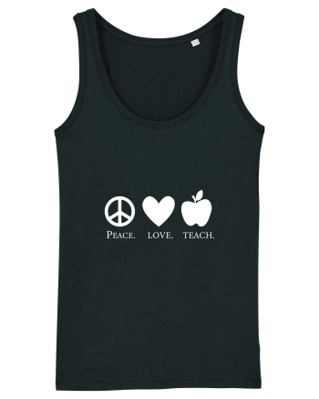 Peace Love Teach Black