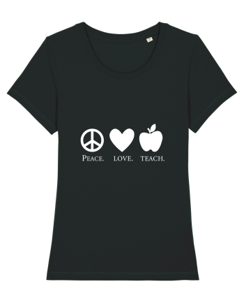 Peace Love Teach Black
