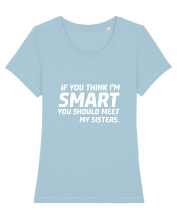 Smart Sisters Sky Blue