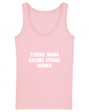 Strong Mama Cotton Pink