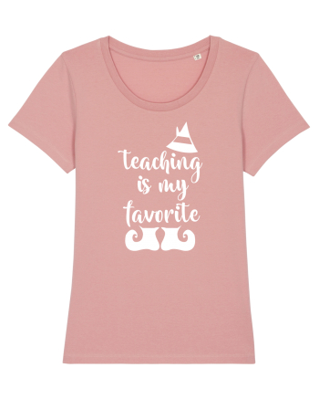 Teaching is my Favorite Canyon Pink