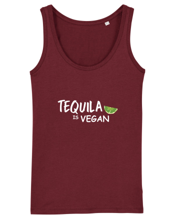 Tequila is Vegan Burgundy
