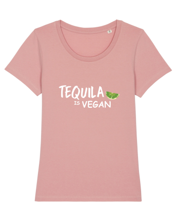 Tequila is Vegan Canyon Pink