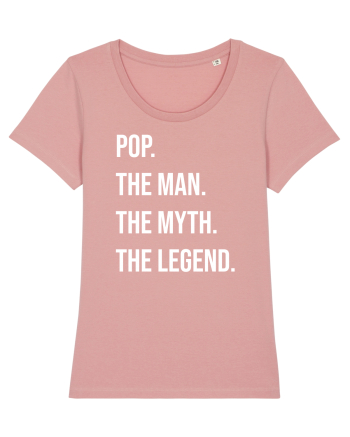 The Man The Legend Canyon Pink