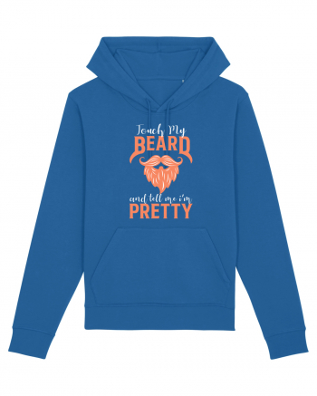Touch my Beard Royal Blue