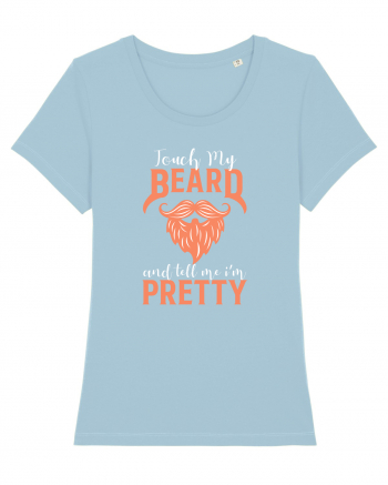 Touch my Beard Sky Blue