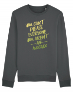 You cant please everyone Avocado Bluză mânecă lungă Unisex Rise