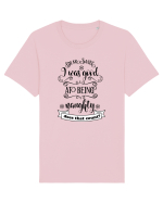 Am fost cuminte înainte să fiu rău Tricou mânecă scurtă Unisex Rocker