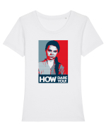 how dare you ... Tricou mânecă scurtă guler larg fitted Damă Expresser