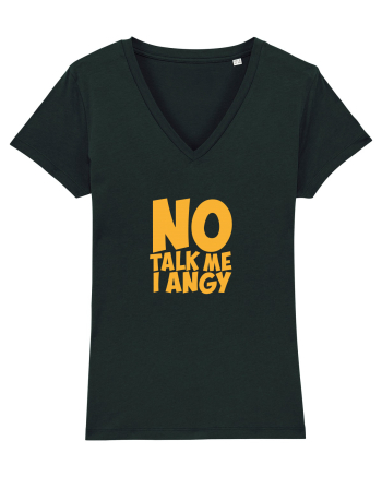 No talk me I angy Black