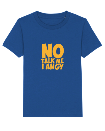 No talk me I angy Majorelle Blue