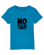 No talk me I angy Tricou mânecă scurtă  Copii Mini Creator