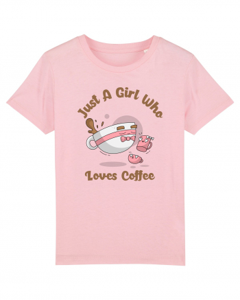 Just A Girl Who Loves Coffee Cotton Pink