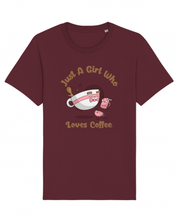 Just A Girl Who Loves Coffee Burgundy