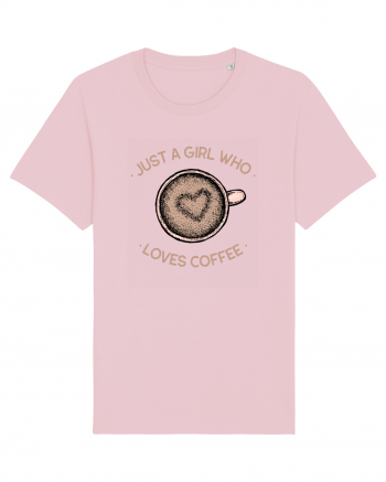 Just A Girl Who Loves Coffee Cotton Pink