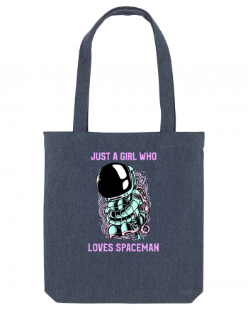 Just A Girl Who Loves Spaceman Midnight Blue